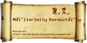 Müllerleily Keresztély névjegykártya